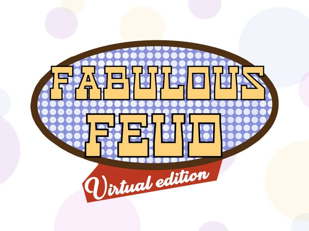 Fabulous Feud: Virtual Edition